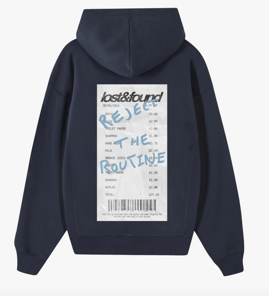 REJECT THE ROUTINE HOODIE